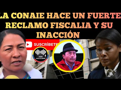 CONAIE LE HACE FUERTE RECLAMO Y PLATO A FISCALIA EXIGIENDO A DIANA SALAZAR CUMPLA NOTICIAS RFE TV