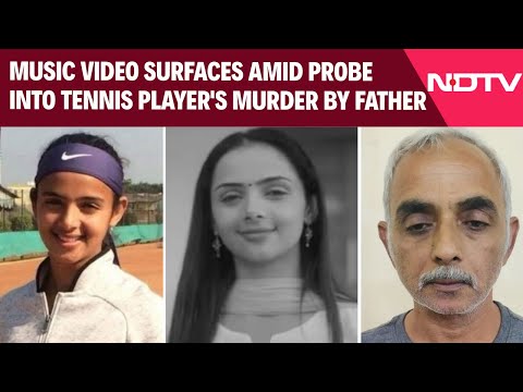 Tennis Player Killed | A Music Video Surfaces Amid Probe Into Tennis Player's Murder By Father