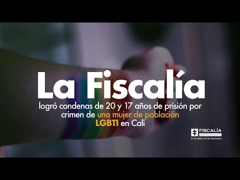 Fiscalía logró condenas de 20 y 17 años de prisión por crimen de una mujer de la comunidad LGBTI