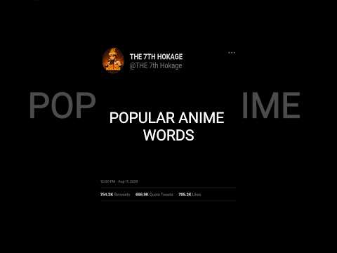 "Most popular Anime Words Ever 🔥 |#anime #animeedit #naruto #onepiece#demonslayer #animewords#viral