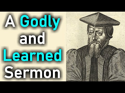 A Godly and Learned Sermon - Puritan William Fulke