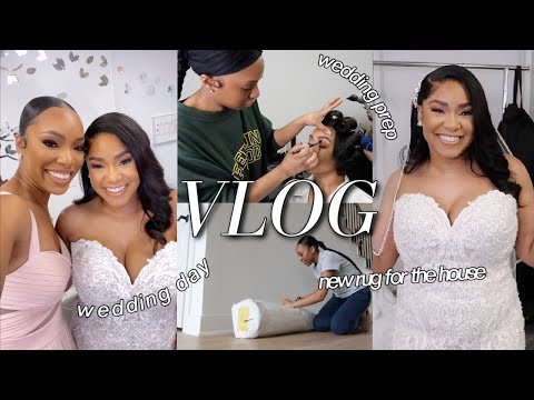 VLOG: It's Wedding Day! | Bridal Prep, Venue Setup, Wedding Recap & Our New Rug