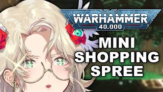 WARHAMMER40K MINI SHOPPING SPREE