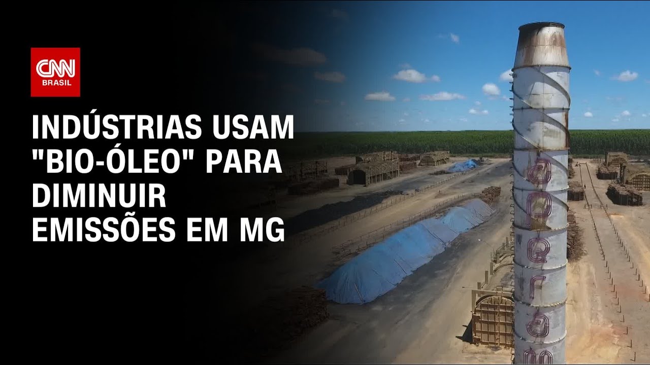 CNN Energia indústrias usam bio óleo para diminuir emissões em MG | CNN NOVO DIA