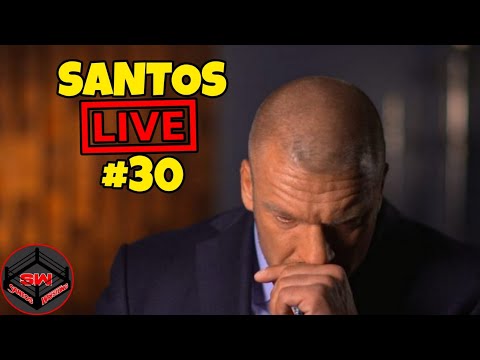 SE LE ACABÓ EL JUEGO A WWE?!!, SANTOS LIVE #30