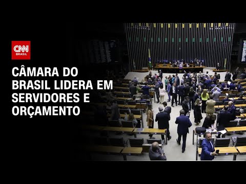 ​Câmara do Brasil tem maior número de servidores e Orçamento do mundo | CNN PRIME TIME