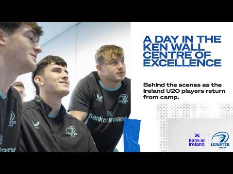 A day in the Leinster Rugby Centre of Excellence