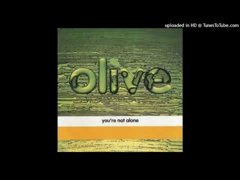 Olive - You're Not Alone (Tin Tin Out Remix)