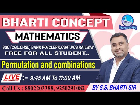 Permutation and combinations Class :- 1// SSC,CGL,BANKING,RAILWAY // By S.S. Bharti Sir