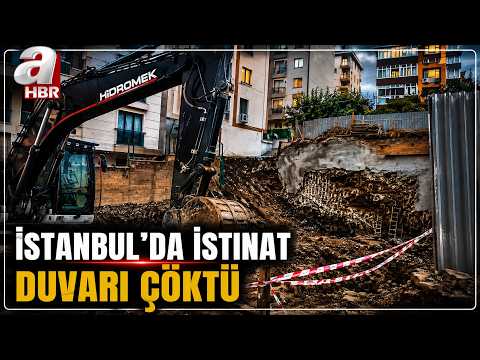 Çekmeköy'de İstinat Duvarı Yıkıldı! 5 Katlı Bina Boşaltıldı | A Haber