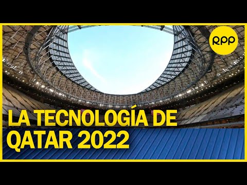 Conoce la tecnología de la Copa del Mundo de Qatar 2022