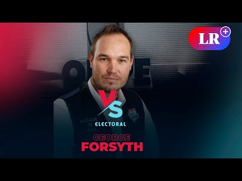 Elecciones 2022: George Forsyth de Somos Perú | Lima | Versus Electoral