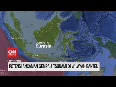 Potensi Gempa dan Tsunami di Wilayah Banten