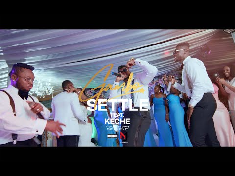 Gambo ft Keche - Settle (Official Music Video)