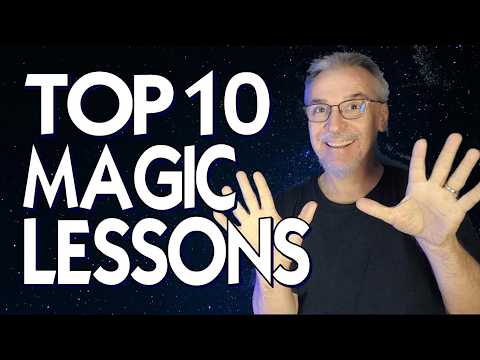 10 Magic Lessons I Wish I Had Learned Earlier