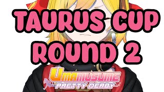 【Umamusume: Pretty Derby】TAURUS CUP ROUND 2. i have 80% win rate 😎👌🔥【K