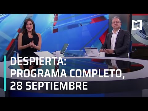 Despierta I Programa Completo  28 de Septiembre 2020