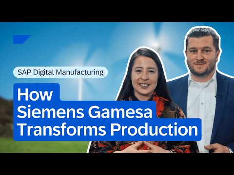 Partnering for Manufacturing Transformation: How Siemens Gamesa Transforms Production with SAP