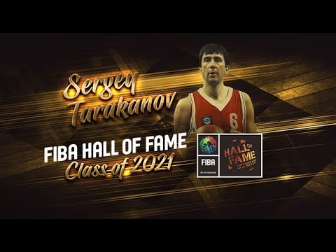 Sergey Tarakanov Induction Speech - June 2, 2021 | FIBA Hall of Fame Class of 2021
