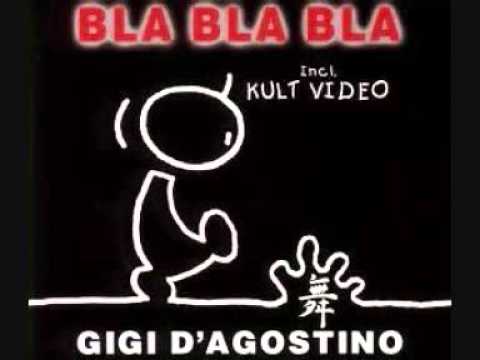 Gigi D'Agostino - Bla Bla Bla (Dark Mix)