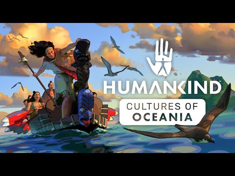 HUMANKIND™ | Cultures of Oceania DLC