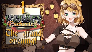 【V-Craft ENChanted】The Grand Opening! 🔧⚙【Bonnie Barkswell / globie】