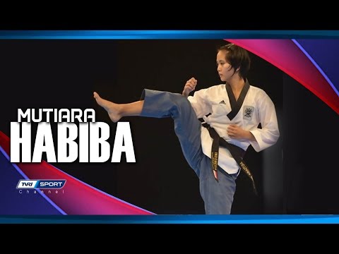 MUTIARA HABIBA TAEKWONDOIN CANTIK YANG DULUNYA CENGENG BANGET