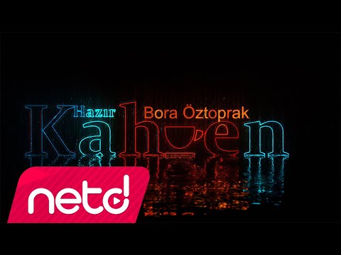 Bora Öztoprak - Hazır Kahven