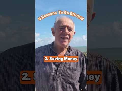3 Reasons (and ways) to go OFF-GRID!

Feel free to add your own...   If you want to make off-grid po