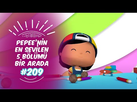 Pepee'nin En Sevilen 5 Bölümü Bir Arada! #209