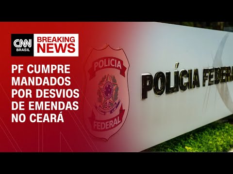 ​PF cumpre mandado na Câmara dos Deputados sobre desvio de emendas no Ceará | CNN NOVO DIA