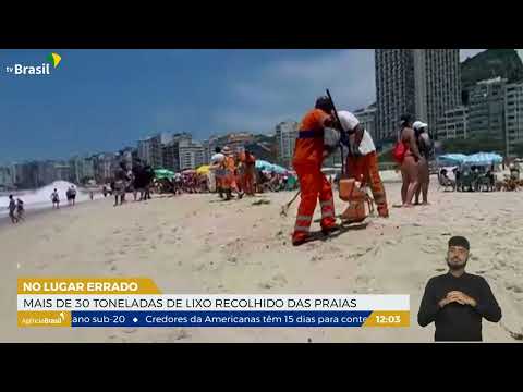 RJ | Comlurb remove mais de 30 toneladas de lixo das praias
