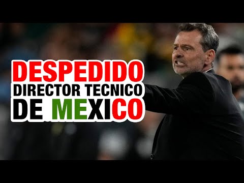 Diego Cocca es despedido como Director técnico de México