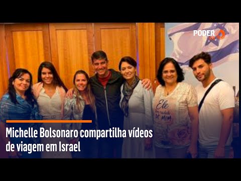 Michelle Bolsonaro compartilha vi?deos de viagem em Israel