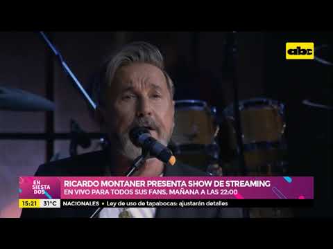 Ricardo Montaner presenta su show de streaming