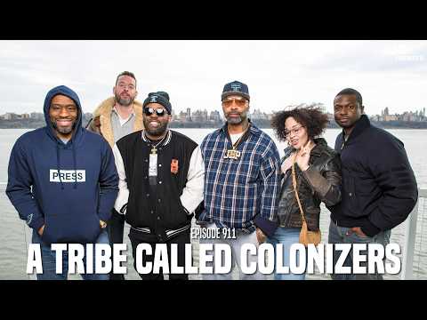 The Joe Budden Podcast Episode 911 | A Tribe Called Colonizers