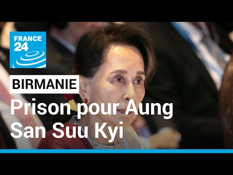 Birmanie : six ans de prison supplémentaires pour Aung San Suu Kyi • FRANCE 24