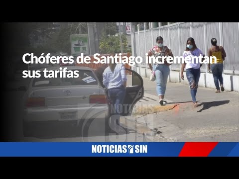 Chóferes de Santiago incrementan sus tarifas