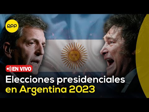 Elecciones presidenciales en Argentina 2023: Milei vs. Massa | SIGUE LOS RESULTADOS EN VIVO