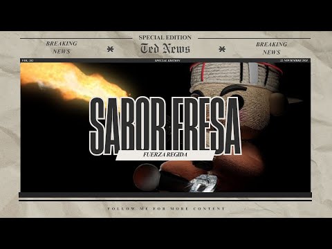 Fuerza Regida - SABOR FRESA (Letra)