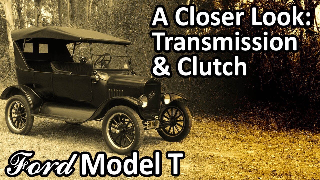 My 1925 Ford Model T - A Closer Look: Transmission & Clutch