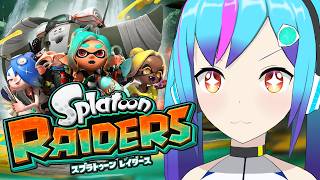 【スプラトゥーンレイダース】今日でラスボスまで行く……かも！？【TSアンドロイドVtuber】