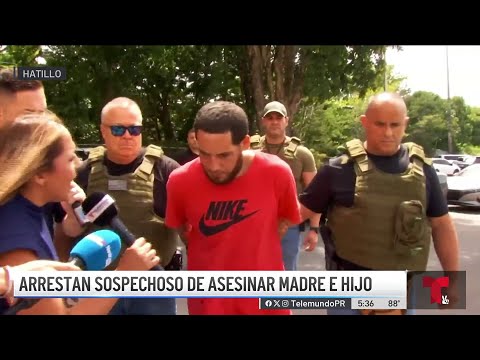 Bajo arresto sospechoso de ultimar a su madre y hermano