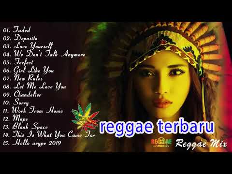 LAGU REGGAE BARAT TERBARU 2019 - KOLEKSI LAGU REGGAE REMIX - REGGAE MIX 2019