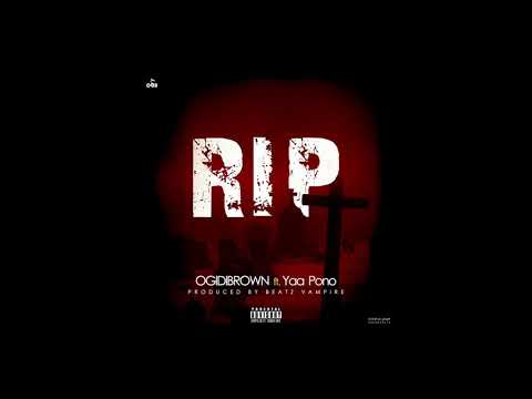 Ogidi brown  ft Ponobiem. R.I.P ( Audio slide)