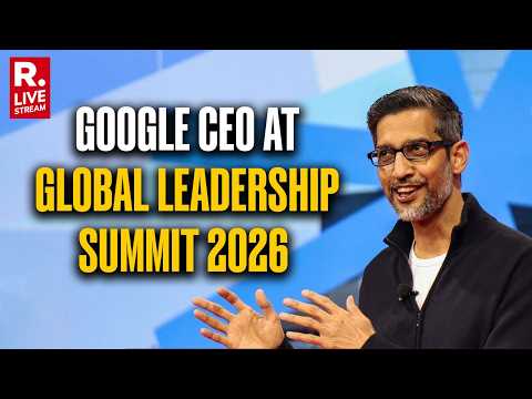 LIVE: Sundar Pichai in New Delhi | Google CEO at Global Leadership Summit 2026 | Breaking News