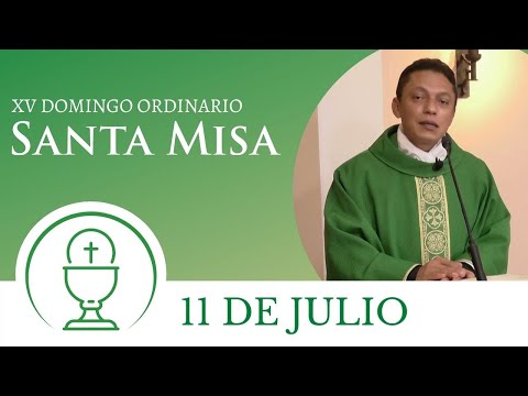 Santa Misa - Domingo 11 de Julio 2021