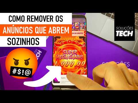 Como Remover ANÚNCIOS e VÍRUS que abrem SOZINHO no Celular