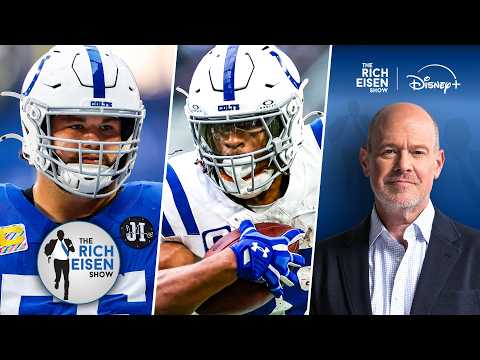 Rich Eisen on What Quenton Nelson’s Trade to Seahawks Could Mean for Jonathan Taylor’s Colts Future