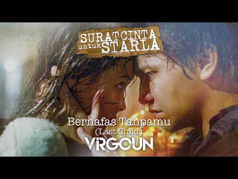 Last Child - Bernafas Tanpamu (Official Audio)